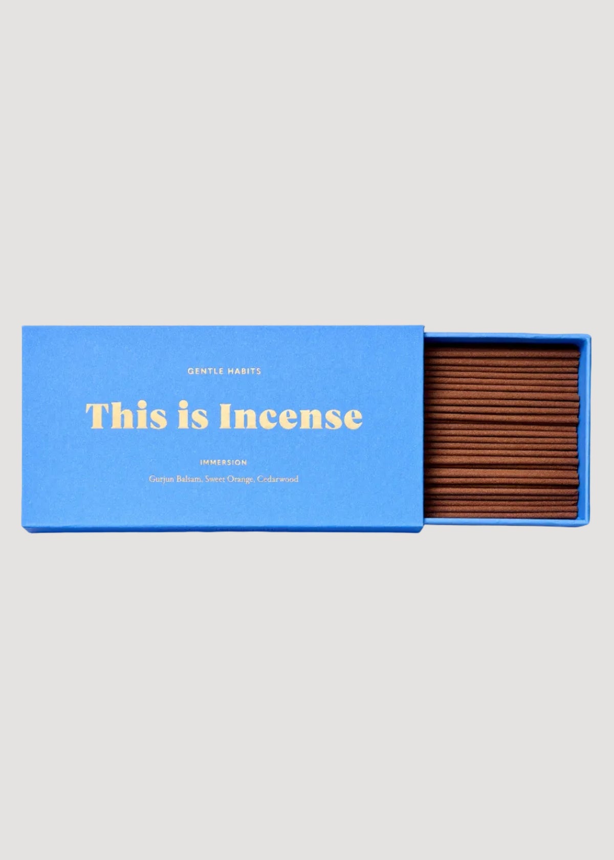GENTLE HABITS This Is Incense – IMMERSION